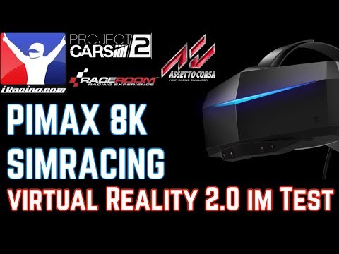 Pimax 8K im Simracing-Test -- VR 2.0 zum "hohen" Preis [iRacing|Assetto|Pcars|Raceroom|rFactor]