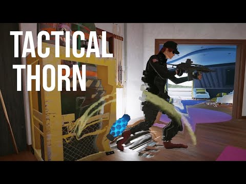 How to Actually play Thorn R6