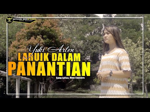 Yuki Arlen - Laruik Dalam Panantian - Pop Minang Terbaru 2023 (Official Music Video)