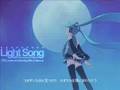 Hatsune Miku - Light Song Remix 