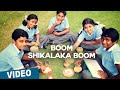 Boom Shikalaka Boom Song Promo Video Azhagu Kutti Chellam Ved Shanker Sugavanam