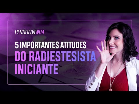 PenduLIVE #04: 5 ATITUDES IMPORTANTES DO RADIESTESISTA INICIANTE