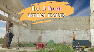 בלי לומר מילה | Not A Word | Official Trailer (Short Film)
