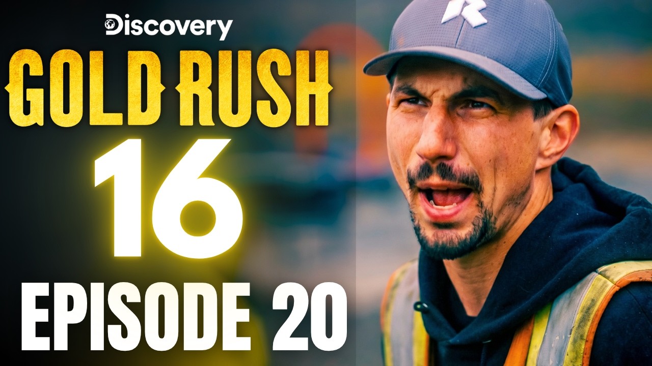 CATCH UP on 'Gold Rush' Season 16 Episode 20 