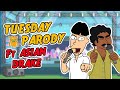 ILOVEMAKONNEN FEAT DRAKE TUESDAY Parody