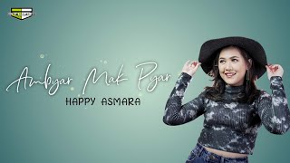 Download lagu AMBYAR MAK PYAR - HAPPY ASMARA || Lirik & Cover Musik Video || mp3