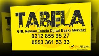 GNL Reklam Tabela Matbaa Dijital Baskı Merkezi