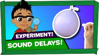 Kid Experiments |Sound Delays
