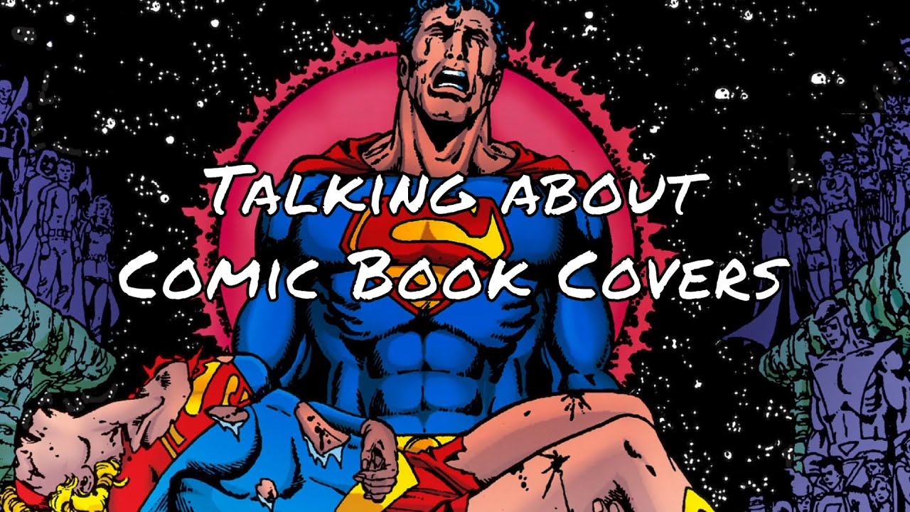 Talking About Comic Book Covers - the Good, the Bad, the Liefeld.