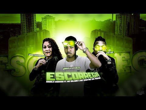 ROMULO CHAVOSO FEAT. MC DELANO E MC KARYNE DA PROVI - ESCORREGA / BOTA BOTA AQUI