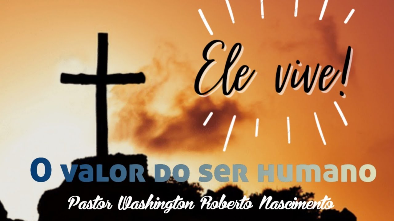 O valor do ser humano. Faça sua inscrição em nosso canal, obrigado.