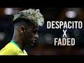 Neymar - Despacito X Faded - Skills And Goals