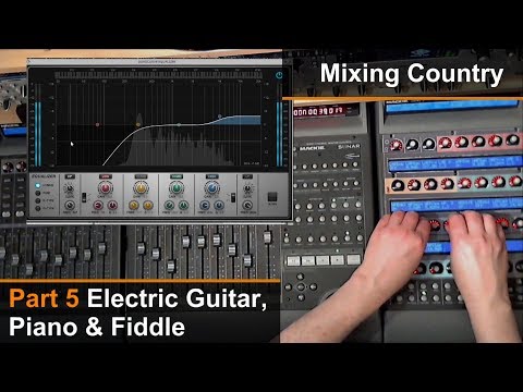 Mixing A Country Song (5 of 8) - Electric Guitar, Piano & Fiddle - Dan Wesley