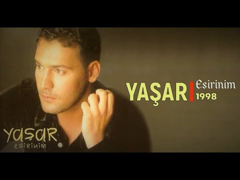 Yaşar - Esirinim (Full Albüm) 90'lar