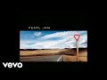 Pearl Jam - Wishlist (Official Audio)