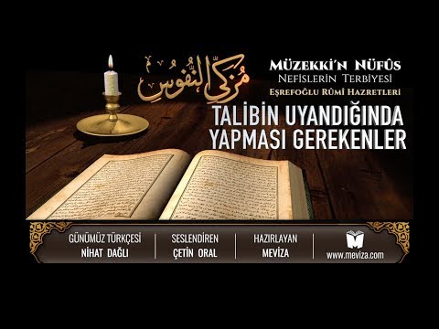 81- Müzekkin Nüfus - Talibin Uyandığında Yapması Gerekenler