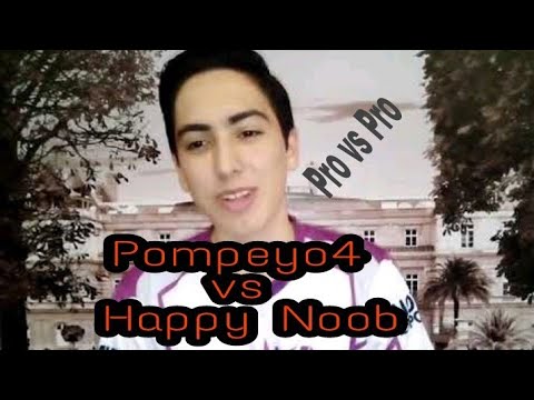 Pompeyo4 vs Happy Noob