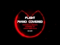 |OLD| Tristam & Braken - Flight (Piano cover + ...