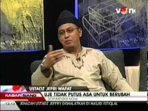 Mengenang : Pengakuan Ustad Jeffry Soal Masa Lalu Kelam