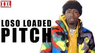 Loso Loaded's 2019 XXL Freshman Pitch