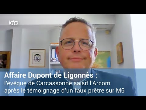 Affaire Dupont de Ligonnès : l’évêque de Carcassonne saisit l’Arcom et dénonce une fake news