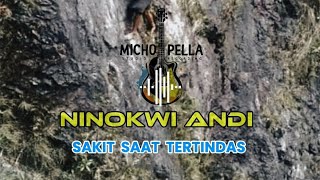 Download lagu Lagu terbaru Papua Pegunungan 2025 (NINOKWI ANDI) Micho Pella  Music mp3