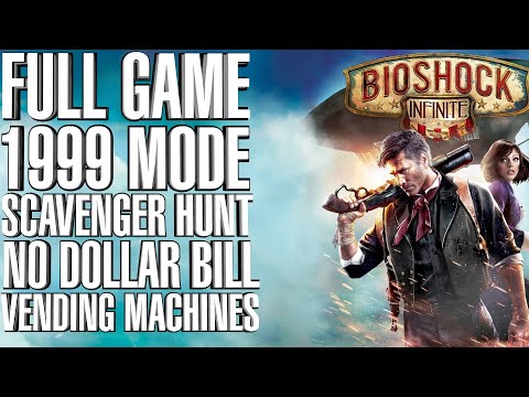 Bioshock Infinite Scavenger Hunt Walkthrough - 1999 Mode No Dollar Bill Vending Machines