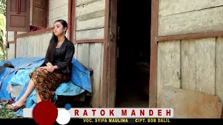 Download lagu Syifa Maulina - Ratok Mandeh mp3