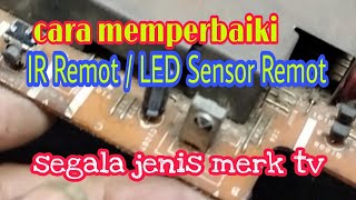 Download lagu cara memperbaiki IR Remot atau LED Sensor Remot tidak fungsi ( TV Sharp ) mp3 Download lagu cara memperbaiki IR Remot atau LED Sensor Remot tidak fungsi ( TV Sharp ) mp3