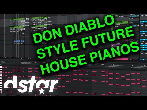 Future House Tutorial - Nailing the Don Diablo style Piano Sound