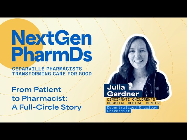 Thumbnail for video titled: NextGen PharmDs: From Cedarville to Pediatric Oncology at Cincinnati Children’s!