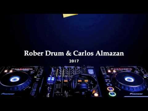 Rober Drum & Carlos Almazan - 2017