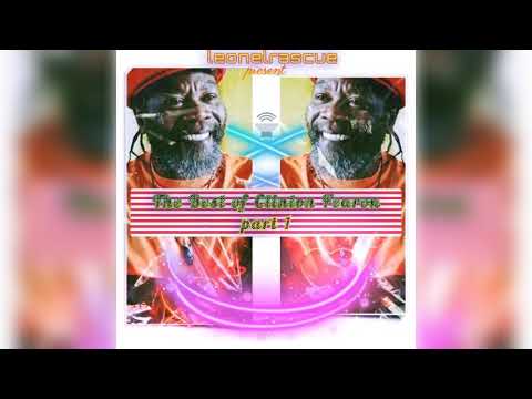 The best of Clinton Fearon mix[part 1]{Sept 2022} @leonelrascue .