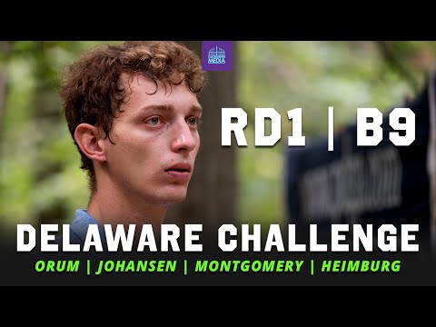 2021 Delaware Disc Golf Challenge | RD1, B9 FEATURE | Orum, Johansen, Montgomery, Heimburg