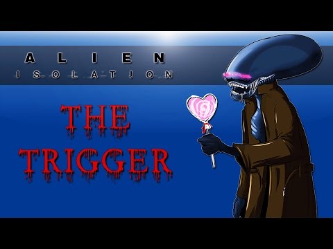 Alien : Isolation - The Trigger PC