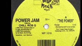 Chill Rob G - The Power