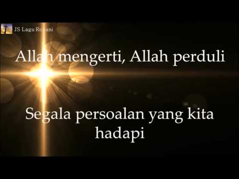 [Lirik Rohani] Mike Mohede - Allah Peduli