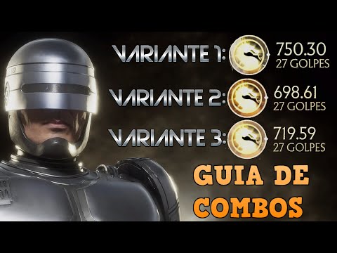 GUIA DE COMBOS DE ROBOCOP | VARIANTES COMPETITIVAS | MORTAL KOMBAT 11