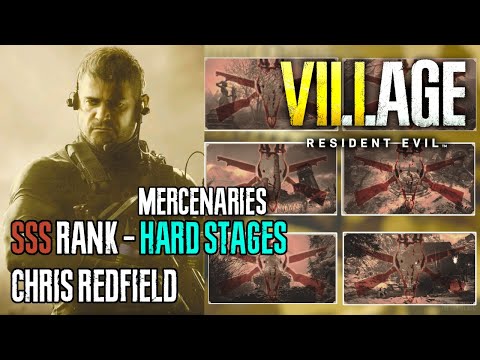 How To Get SSS Rank as Chris Redfield in Resident Evil Village Mercenaries (Hard Stages)