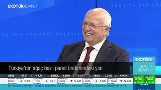 Haluk Yıldız - Kastamonu Entegre'nin Kuruluş Hikayesi // EKOTÜRK TV - 