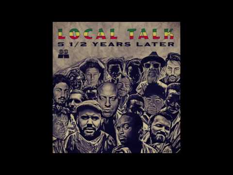 Boddhi Satva (feat Sly Johnson) - A Mi Sana (Local Talk 2017)