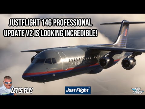 JustFlight 146 Professional V2 Update Will Be One Of The Best This Year! Microsoft Flight Simulator