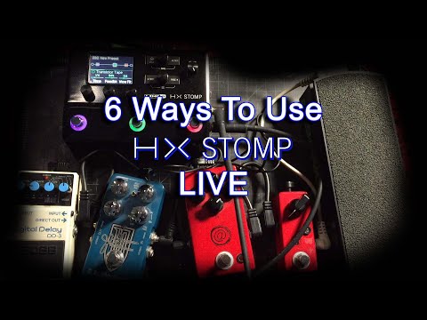 6 Ways To Use the Line 6 HX Stomp at a Live Gig