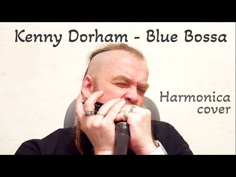 Boris Plotnikov - Blue Bossa - JDR Quartz chromatic harmonica jazz