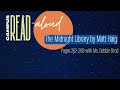 Campus READ Series The Midnight Library Pages 262 289 W Ms Debbie Elrod