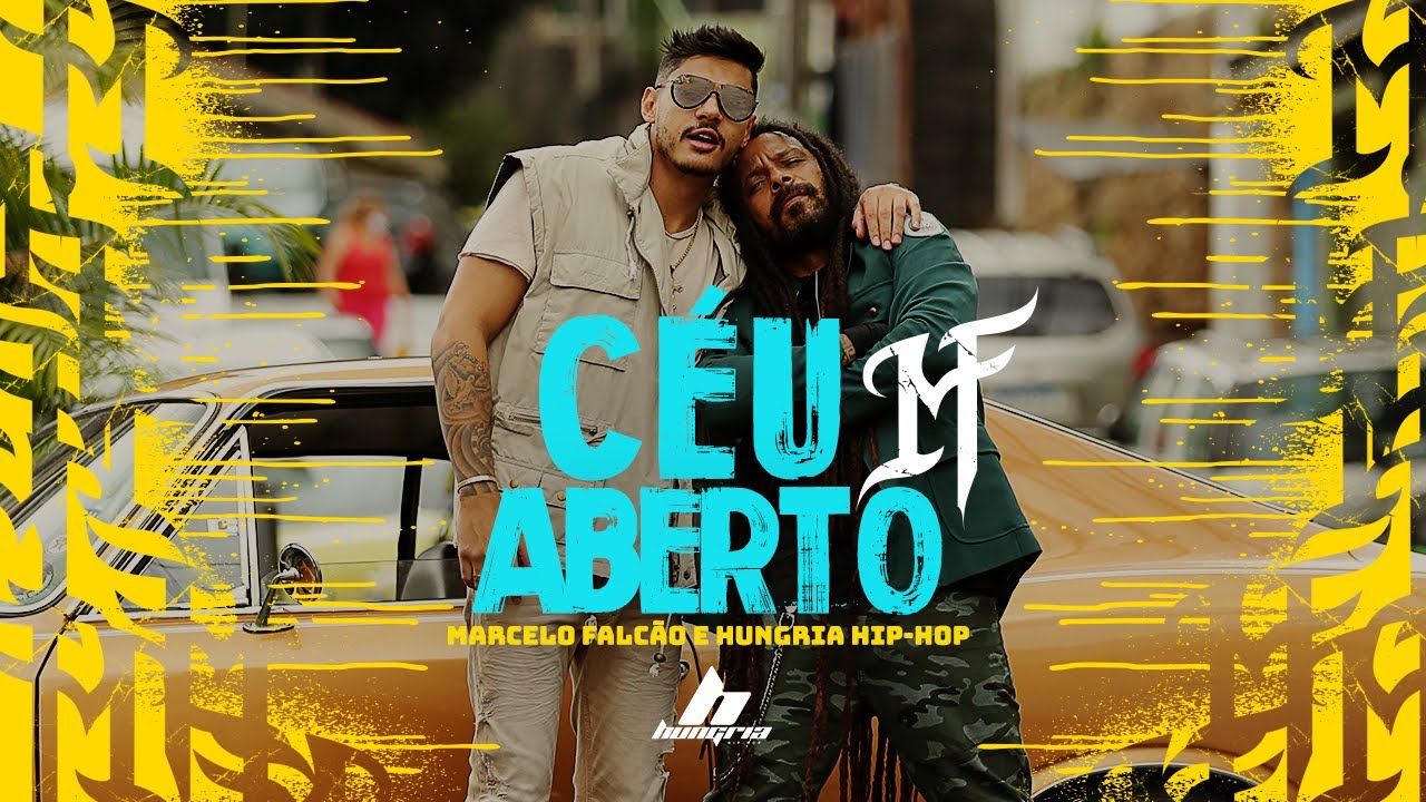 Céu Aberto - Marcelo Falcão - Hungria Hip Hop