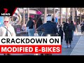 Police Target Illegal E Bike Riders In Sydney Crackdown 7NEWS