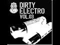 ELECTRO & DIRTY DUTCH HOUSE MIX 2013 VOL ...