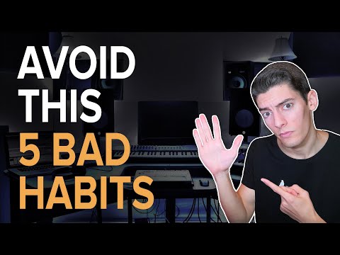 5 BAD HABITS YOU MUST AVOID AS A MUSIC PRODUCER | 4th is so IMPORTANT! 🧠