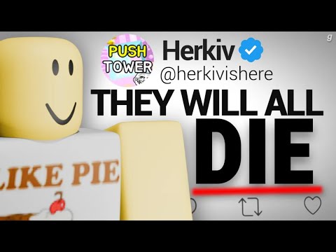 I Interviewed Herkiv.. (Push Tower)